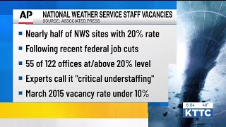 DIGGING DEEPER: National Weather Service staff vacancies being called ‘a crisis situation’