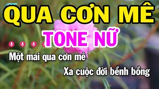 Karaoke Qua Cơn Mê Tone Nữ ( La Thứ ) Nhạc Sống Mới | Karaoke Bách Hóa