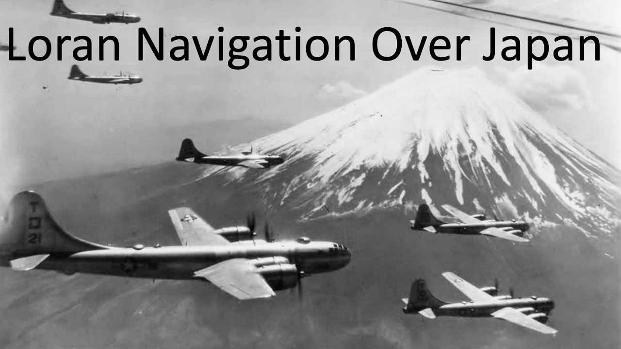Loran Navigation, One of the Top 5 WWII Inventions, B-29 Usage Deep ...