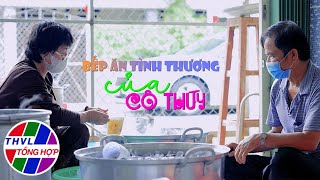 Hoa đẹp giữa đời thường: Bếp ăn tình thương của cô Thúy