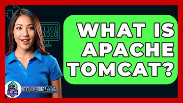 What Is Apache Tomcat? - Next LVL Programming