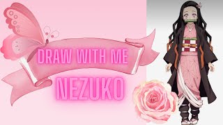 Draw With Me: Nezuko from Demon Slayer