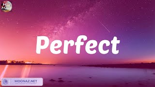 Perfect - Ed Sheeran (Lyric) / James Arthur ft. Anne-Marie, The Chainsmokers