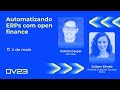 15_ Automatizando ERPs com Open Finance