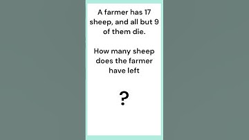 How many sheep does the farmer have left? #riddles  #shorts