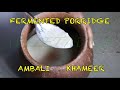 Comment prparer la bouillie fermente de millet  ambali  khameer anglais l dr sarala