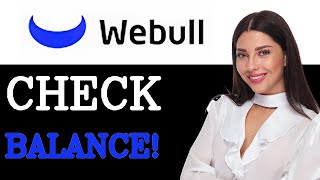 How To Check Balance On Webull (2025)