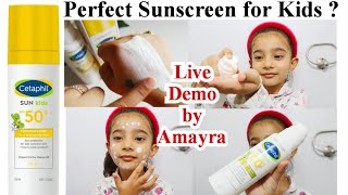 Cetaphil sun Kids SPF 50+ Sunscreen Review