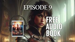 FREE AUDIO Supernatural Magic School Fantasy Book EPISODE 9 Guardian Angel Academy
