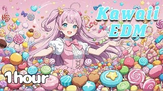 【1Hour】kawaii future bass♪♪ -popping candy-【かわいい,EDM,配信,作業】