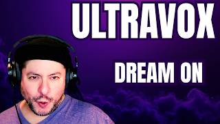 FIRST TIME HEARING Ultravox- "Dream On" (Reaction)