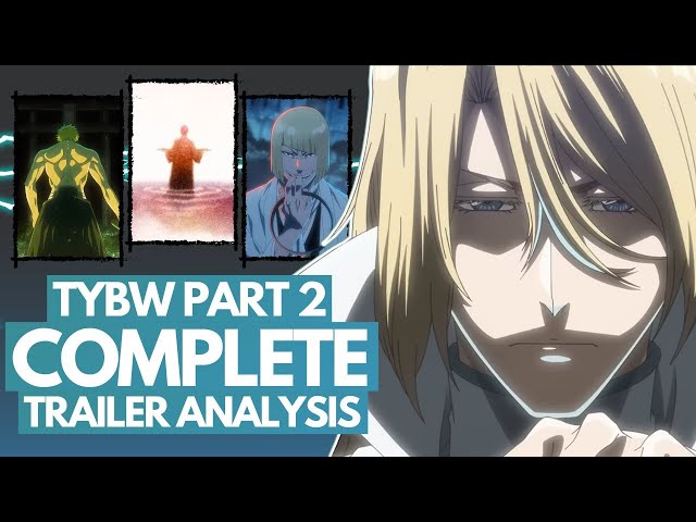 Is Bleach TYBW Part 2 over? Status of the series explained