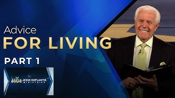 Advies voor het leven, deel 1 | Jesse Duplantis