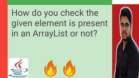 How do you check the given element is present in an ArrayList or not? || in hindi || Shyam Sundar