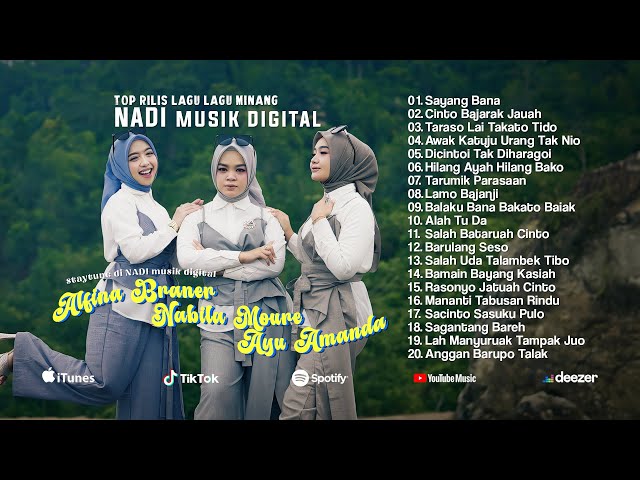 Top Track Sayang Bana Full Album Lagu Lagu Minang NADI musik digital Terbaru class=