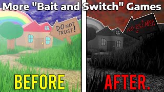More Roblox Bait And Switch Horror Games