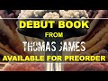 Announcing "Nuclear Family," the Debut Book by Thomas James