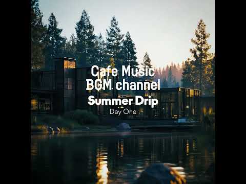 Cafe Music BGM channel - Day One (Official Music Video)