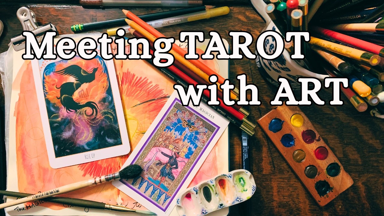 Meeting Tarot with Art