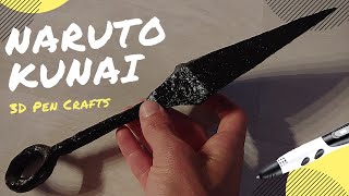 Making Naruto Kunai Knife with 3D Pen | Naruto | 3D Pen Art