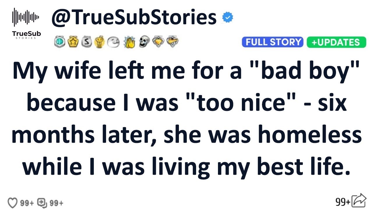 My wife left me for a 