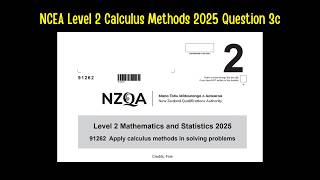 NCEA Level 2 Calculus 2025 Question 3c