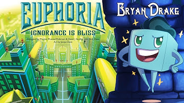 Euphoria Ignorance is Bliss Review with Bryan