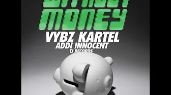 Vybz Kartel (Addi Innocent) - Without Money - June 2014 Vybz Kartel (Addi Innocent) - Without Money - June 2014