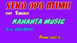 SEKO OPO ATIMU - LULU ANISA - RANANTA MUSIC PRODUCTION LIVE