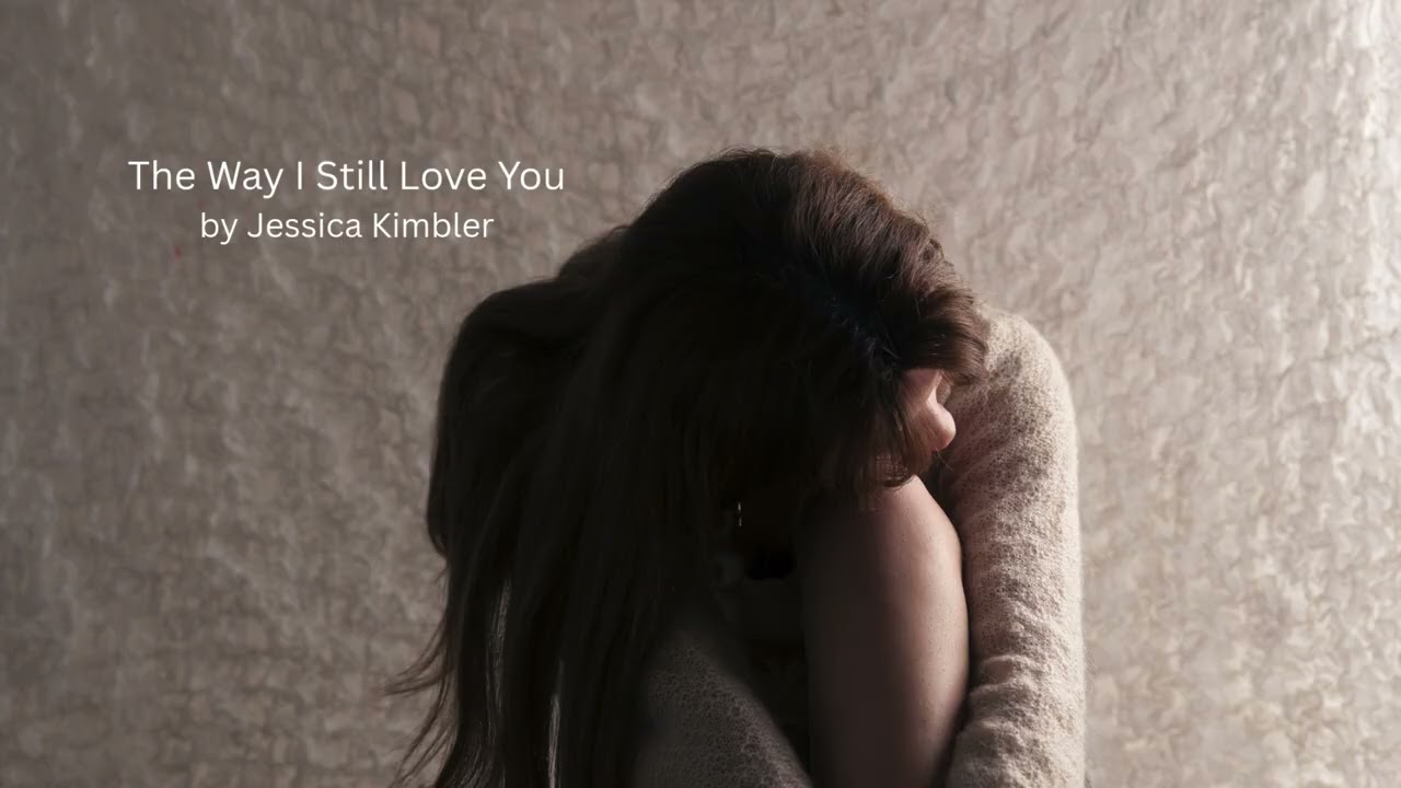 The Way I Still Love You