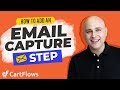 How To Add An Email Capture Step To Your Flow - Sales Funnel