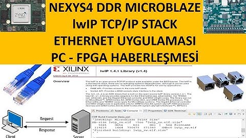 VHDL ile FPGA PROGRAMLAMA - Ders48: Microblaze lwIP TCP/IP Stack Ethernet PC-FPGA Haberleşme