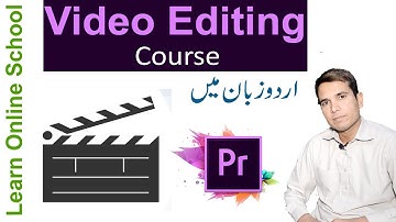 video editing course Rawalpindi with Adobe Premiere Software use in urdu