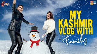 My Kashmir Vlog With Family Travel Vlog Ft. Bhanu 1006 Its Himaja Tamada Media