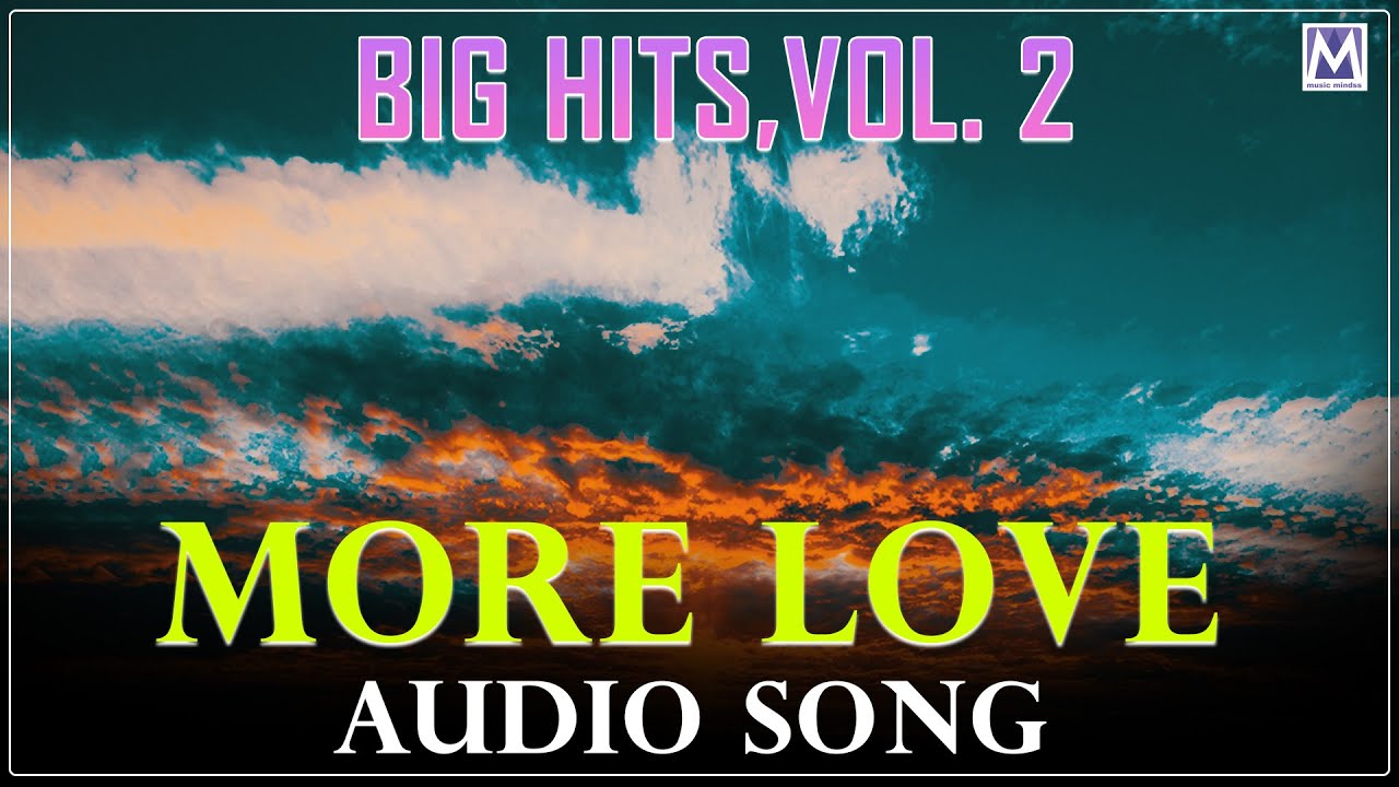 More Love | Audio Song | Big Hits Mp3, Vol. 2 | Jabez Ravi