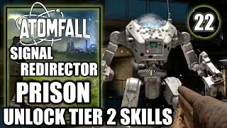 Atomfall - Find Signal Redirector, Garrow & Atomic Battery in Prison - Unlock Skills Tier 2, Part 22