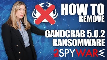 How to remove GANDCRAB 5.0.2 ransomware. Removal + file recovery
