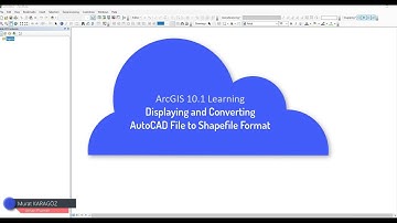 ArcGIS Tutorials | 02. Displaying and Converting AutoCAD File to Shapefile Format