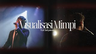 Visualisasi Mimpi - Yuli Setyawan