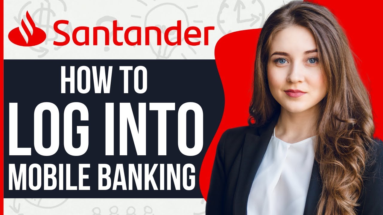 How To Log into Santander Mobile Banking UK (2024) YouTube
