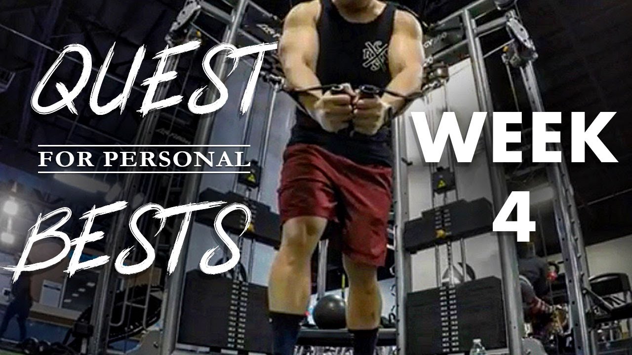 Quest for Personal Bests - Week 4 Day 3 (kimcheetday)