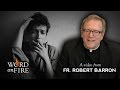 Bishop Barron on Bob Dylan's "All Along the Watchtower"