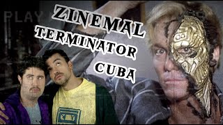 Zinemal: Terminator Cuba