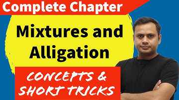 Mixtures and Alligation Complete Chapter. Concepts with Short Tricks For SBI IBPS PO Clerk  SSC CGL