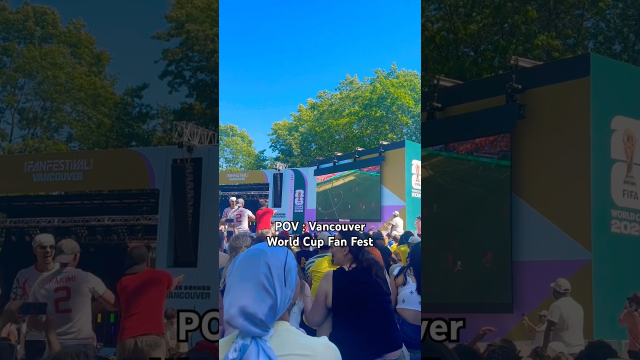 #vancouver #worldcup #fifa #worldcup2026 #fanfest #summer #football