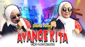 AYANGE KITA - DIANA SASTRA