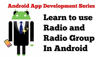 #2 Android form components tutorial series - 3 - how to use Radio Button and RadioGroup