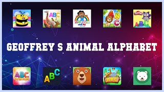 Top rated 10 Geoffrey S Animal Alphabet Android Apps screenshot 1