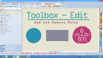 Toolbox   Edit   Add and Remove Holes | Bernina Embroidery Software