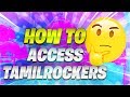 How To Download New Tamil Movies From TamilRockers 2018 100% Working